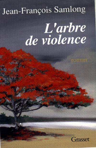 L’arbre de violence