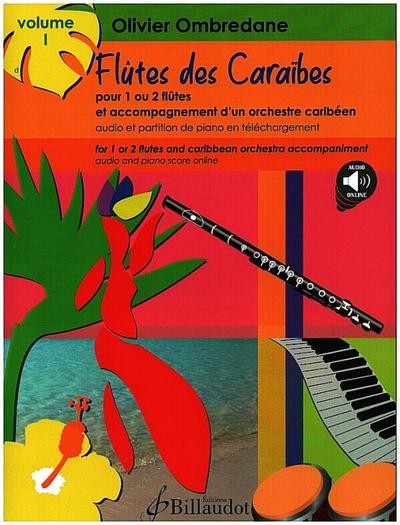 Flûtes des Caraïbes vol.1 (+Online Audio)pour 1-2 flûtes