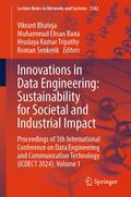 Innovations in Data Engineering: Sustainability for Societal and Industrial Impact