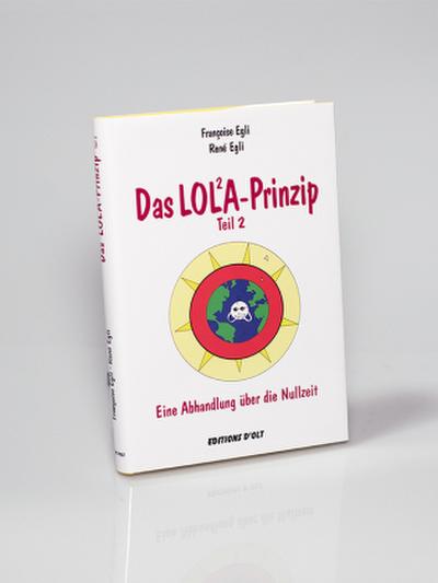Das Lola-Prinzip 2
