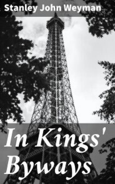 In Kings’ Byways