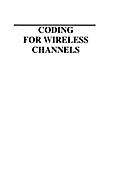 Coding for Wireless Channels
