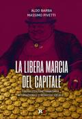 La libera marcia del capitale