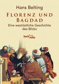Florenz und Bagdad