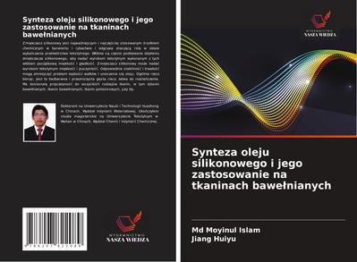 Synteza oleju silikonowego i jego zastosowanie na tkaninach bawe¿nianych