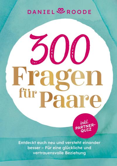 300 Fragen für Paare
