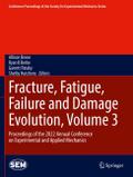 Fracture, Fatigue, Failure and Damage Evolution, V