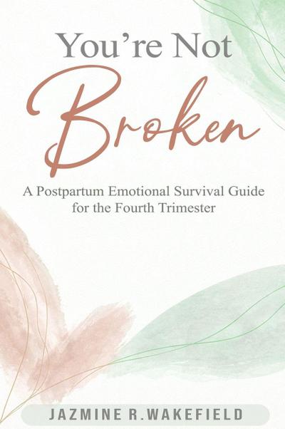 You’re Not Broken