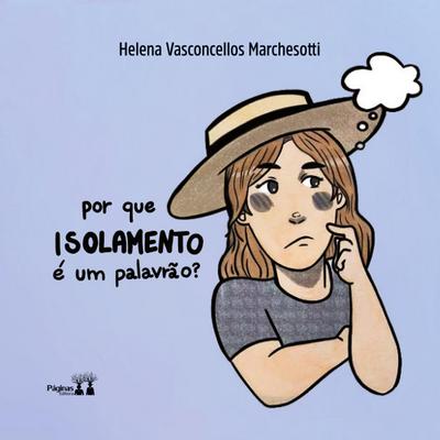 POR QUE ISOLAMENTO É UM PALAVRÃO?