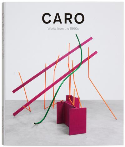 Caro: Works from the 1960s