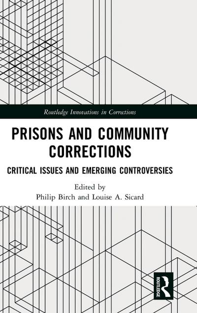 Prisons and Community Corrections
