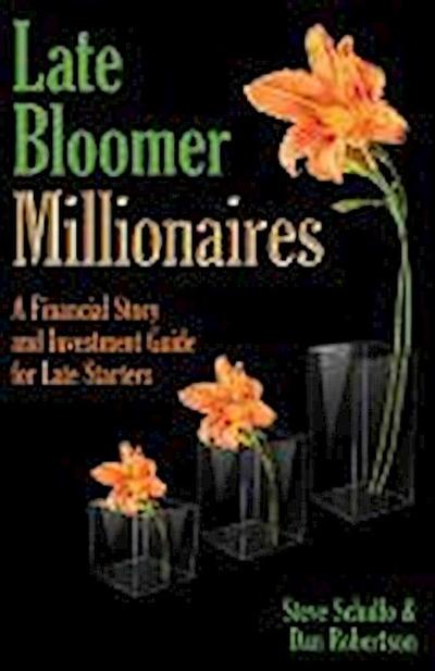 Late Bloomer Millionaires