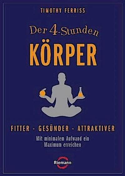 Der 4-Stunden-Körper