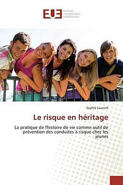 Le risque en héritage