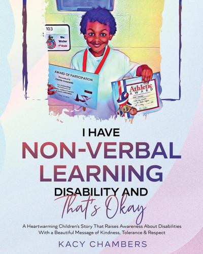 I Have Non-Verbal Learning Disability and That’s Okay