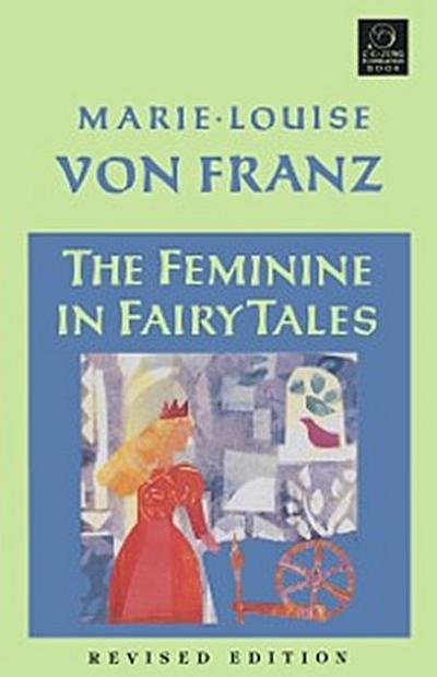 Feminine in Fairy Tales