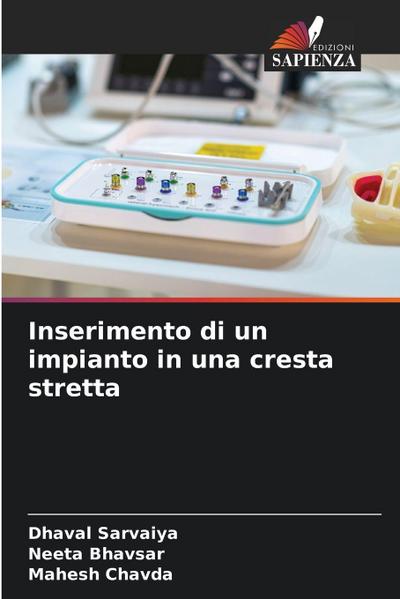 Inserimento di un impianto in una cresta stretta