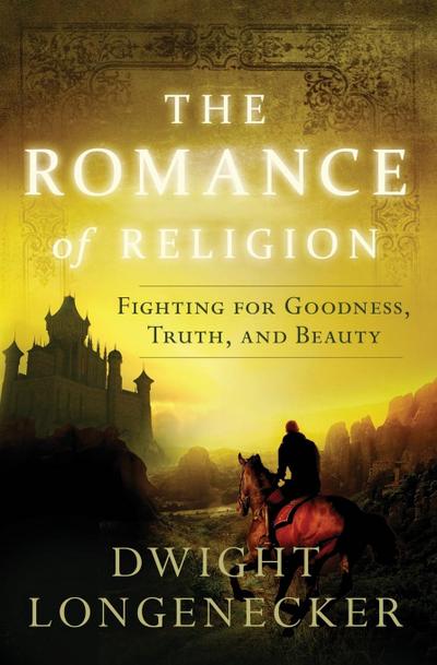 The Romance of Religion