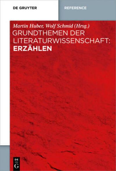 Grundthemen der Literaturwissenschaft: Erzählen