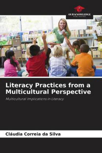Literacy Practices from a Multicultural Perspective