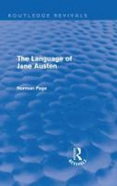 The Language of Jane Austen (Routledge Revivals)
