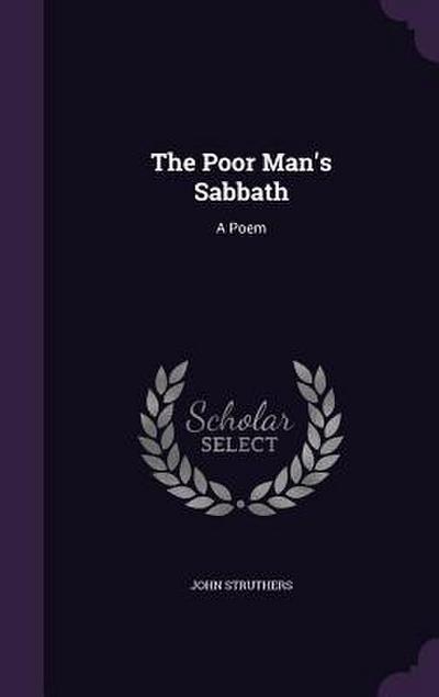 The Poor Man’s Sabbath