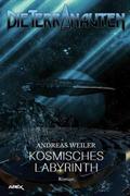 DIE TERRANAUTEN: KOSMISCHES LABYRINTH