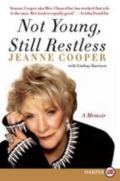 Not Young, Still Restless LP