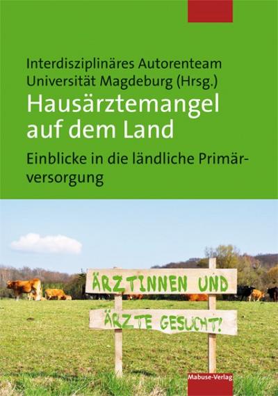 Hausärztemangel auf dem Land