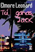 Tú ganas, Jack