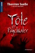 Die Tote und der Psychiater