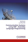 Communication Systems using DSP : Assembly Language Programming