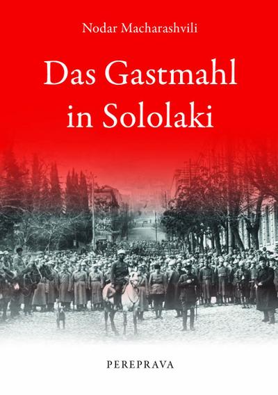 Das Gastmahl in Sololaki