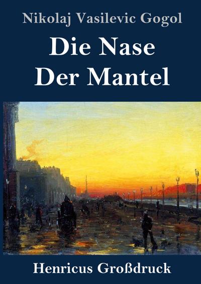 Die Nase / Der Mantel (Großdruck)