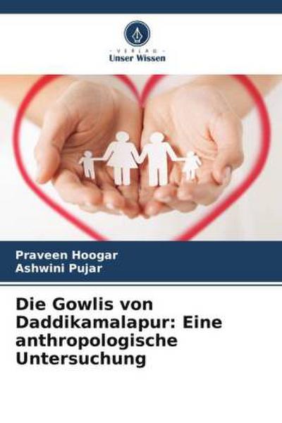 Die Gowlis von Daddikamalapur: Eine anthropologische Untersuchung