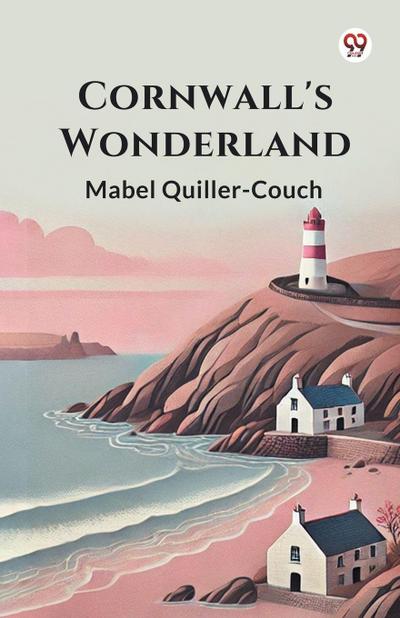 Cornwall’s Wonderland