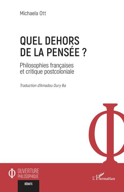 Quel dehors de la pensée ?
