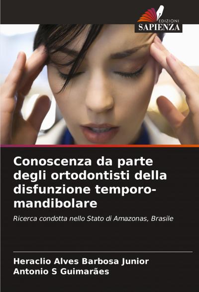 Conoscenza da parte degli ortodontisti della disfunzione temporo-mandibolare