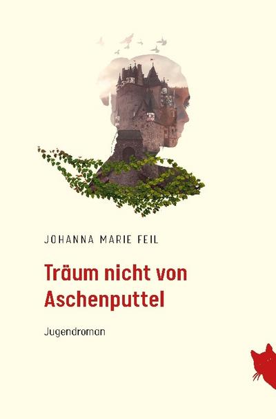 Träum nicht von Aschenputtel
