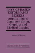 Physics-Based Deformable Models