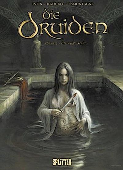 Die Druiden - Die weiße Stadt