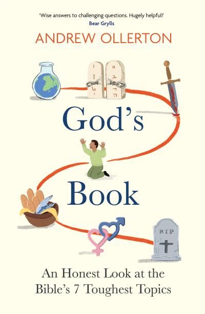 God’s Book: An Honest Look at the Bible’s 7 Toughest Topics: The No.1 Bestseller