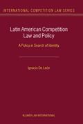 Latin American Competition Law and Policy