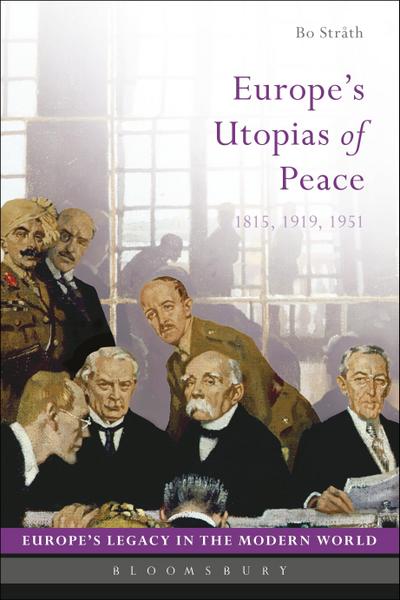 Europe’s Utopias of Peace