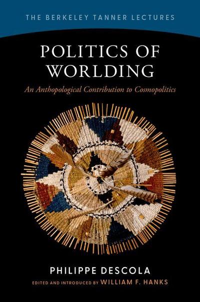 Politics of Worlding