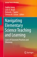 Navigating Elementary Science Teaching and Learning