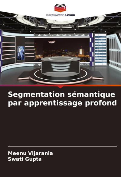 Segmentation sémantique par apprentissage profond
