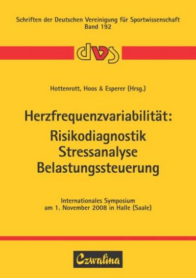 Herzfrequenzvariabilität: Risikodiagnostik, Stressanalyse, Belastungssteuerung