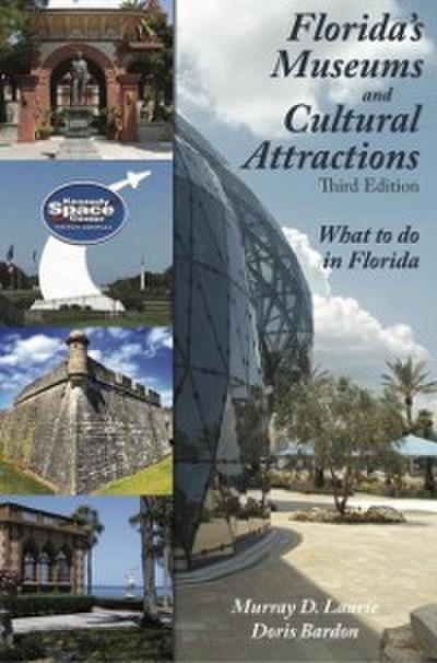 Florida’s Museums and Cultural Attractions
