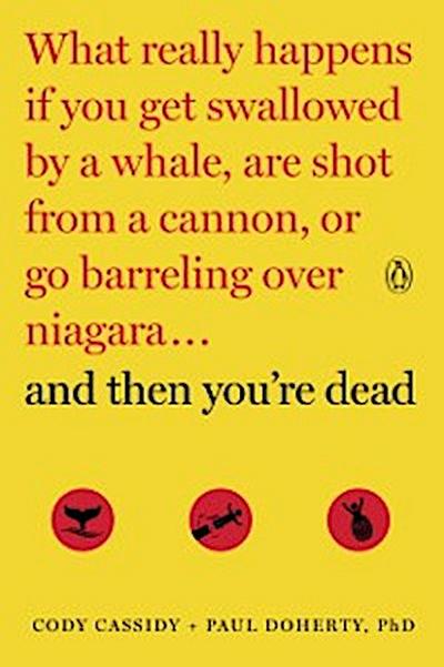 And Then You’re Dead
